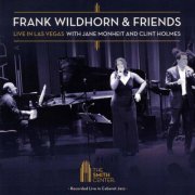 Frank Wildhorn, Jane Monheit, Clint Holmes - Frank Wildhorn & Friends: Live in Las Vegas (Live) (2025)