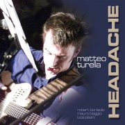 Matteo Turella - Headache (2015)