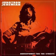 Jonathan Jeremiah - Horsepower For The Streets (Deluxe Version) (2023) [Hi-Res]