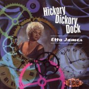 Etta James - Hickory Dickory Dock (2009)