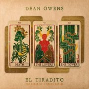 Dean Owens - El Tiradito (The Curse of Sinner's Shrine) (2023)