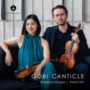 Natalie Lin Douglas, Patrick Yim - Gobi Canticle (2026) [Hi-Res]