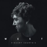 Vincent Courtois - West (2014; 2015) [Hi-Res]