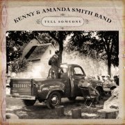 Kenny & Amanda Smith Band - Tell Someone (2007) FLAC