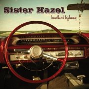 Sister Hazel - Heartland Highway (Bonus Tracks) (2010)