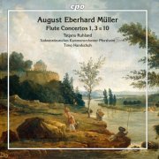 Tatjana Ruhland - Müller: Flute Concertos Nos. 1, 3 & 10 (2019)