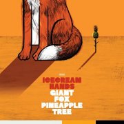 Icecream Hands – Giant Fox Pineapple Tree (2025) Hi-Res