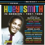 Huey "Piano" Smith - Would You Believe It! In Session In New Orleans 1951-1962 (2022)