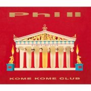 Kome Kome Club - Phi II (2015) Hi-Res