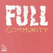 FULL COMMUNITY - FULL COMMUNITY (2023) [Hi-Res]