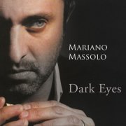 Mariano Massolo - Dark Eyes (2013)