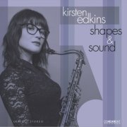 Kirsten Edkins - Shapes & Sound (2023) Hi Res