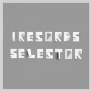 VA - I Records Selector, Vol. 1 (2017) flac