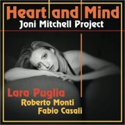 Lara Puglia - Heart and Mind: Tribute to Joni Mitchell (2014)