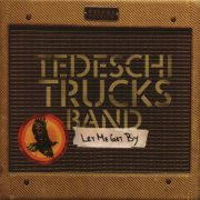 Tedeschi Trucks Band - Let Me Get By (2016) CD-Rip