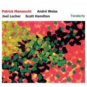 Patrick Manzecchi, Scott Hamilton, Andre Weiss & Joel Locher - Tenderly (2024)