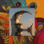 Flor de Illusion - Lunar Bridge (2026) Hi-Res