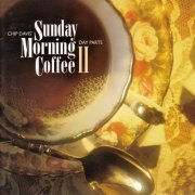 VA - Chip Davis Day Parts: Sunday Morning Coffee II (1993)