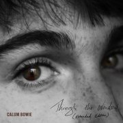 Calum Bowie - Through The Window (Extended Edition) (2026) Hi Res