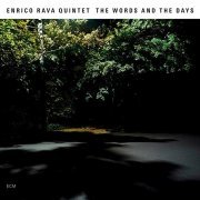 Enrico Rava Quintet - The Words and the Days (2007)