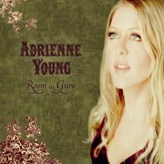 Adrienne Young - Room to Grow (2007)