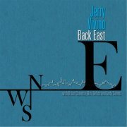 Jerry Vivino, Brian Charette, Bob Devos, Andy Sanesi - Back East (2014)