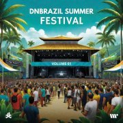 VA - DNBRAZIL Summer Festival, Vol.1 (2024)