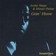 Archie Shepp & Horace Parlan - Goin' Home (1977)