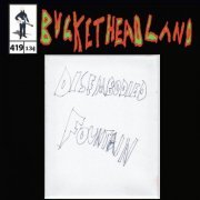 Buckethead - Live Disembodied Fountain (Pike 419) (2023)