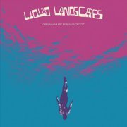 Sean Wolcott - Liquid Landscapes (2023)