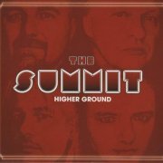 The Summit - Higher Ground (2014)