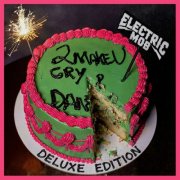 Electric Mob - 2 Make U Cry & Dance (Deluxe Edition) (2026) Hi-Res