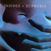 Insides - Euphoria (2019 Remaster) (2026)