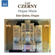 Iain Quinn - Czerny: Organ Music (2017)