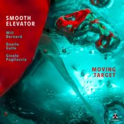 Smooth Elevator - Moving Target (2025) [Hi-Res]