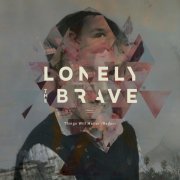 Lonely The Brave - Things Will Matter (Redux) (2017) [Hi-Res]