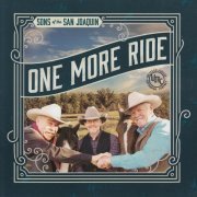 Sons Of The San Joaquin - One More Ride (2017)