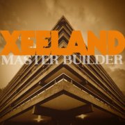 Xeeland - Master Builder (2025)