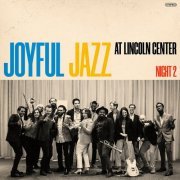 Sammy Miller and the Congregation - Joyful Jazz at Lincoln Center (Night 2) [Live] (2023) Hi Res