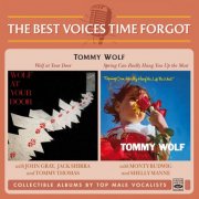 Tommy Wolf - Wolf at Your Door + Spring Can Really Hang You Up the Most (Remastered 2024) (2 LP on 1 CD) (2025)