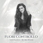 Stefania Marchese - Fuori controllo (2022) Hi-Res