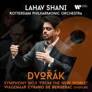 Lahav Shani - Dvořák: Symphony No. 9 “From the New World” + Wagenaar: “Cyrano de Bergerac” (2026) [Hi-Res]