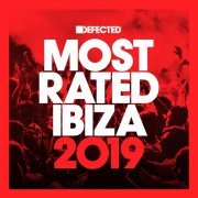 VA - Defected Presents Most Rated Ibiza 2019 (2019)