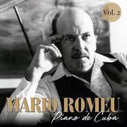 Mario Romeu - Piano de Cuba, Vol. 2 (2020) Hi-Res