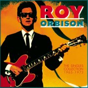 Roy Orbison - The Singles Collection (1965-1973) (1989)