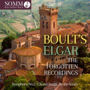 BBC Symphony Orchestra, BBC Chorus, Sir Adrian Boult, Royal Scottish National Orchestra - Boult's Elgar: The Forgotten Recordings (Remastered 2025) (2025) [Hi-Res]