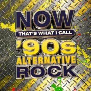 VA - NOW That's What I Call '90s Alternative Rock (2022)