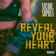 Sophia Nicole - Reveal Your Heart (2024) [Hi-Res]