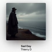 Thierry D - SAD DAY (2026)