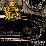 Los Widow Makers - The Kings of Nothing (2012)